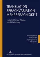 Ingeborg Ohnheiser, Wolfgang Pöckl, Peter Sandrini - Translation - Sprachvariation - Mehrsprachigkeit