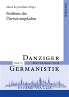 Maria Krysztofiak - Probleme der Übersetzungskultur