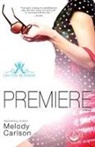 Melody Carlson - Premiere