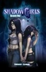 David Rodriguez, David Reynolds, David Rodriguez, Angela Nelson, Angela Nelson - Shadowgirls Season 1