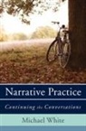 Michael White - Narrative Practice