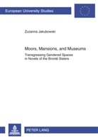 Zuzanna Jakubowski - Moors, Mansions, and Museums