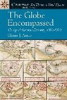 Glenn Ames, Glenn J. Ames - Globe Encompassed, The: The Age of European Discovery (1500 to 1700)