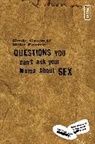 Mike Foster, Craig Gross, Craig/ Foster Gross - Questions You Can't Ask Your Mama About Sex