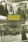 Christopher R. Browning - Collected Memories: Holocaust History and Postwar Testimony