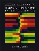 Robert Gauldin - Harmonic Practice in Tonal Music