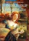 Patricia A McKillip, Patricia A. Mckillip - Ombria in Shadow