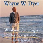 Wayne W. Dyer, Wayne W. Dyer - Wisdom of the Ages CD