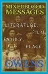 Louis Owens - Mixedblood Messages