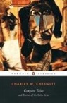 William L. Andrews, Charles W Chesnutt, Charles W. Chesnutt, Charles Waddell Chesnutt, William L. Andrews - Conjure Tales and Stories of the Color Line