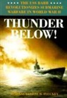 Eugene B Fluckey, Eugene B. Fluckey - Thunder Below!