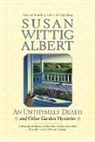 Susan Wittig Albert - AN Unthymely Death