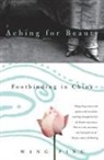 Wang Ping, Ping Wang - Aching for Beauty