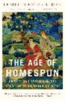 Laurel Ulrich, Laurel Thatcher Ulrich - The Age of Homespun