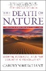 Carolyn Merchant, Carolyn Nerchant - The Death of Nature
