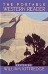 William Kittredge, Various, William Kittredge - The Portable Western Reader