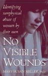 Karen Miller, Mary Susan Miller, Mary Susan Phd Miller - No Visible Wounds