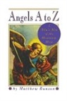 Matthew Bunson - Angels A to Z