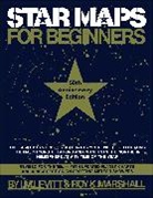 I M Levitt, I. M. Levitt, I.M. Levitt, Theodore Levitt, Levitt Theodore, Roy K Marshall... - Star Maps for Beginners