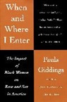 Paula Giddings, Paula J Giddings, Paula J. Giddings - When and Where I Enter