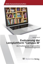 Barbara Sevcik - Evaluierung der Lernplattform "Campus IB"