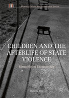 Daniela Jara - Children and the Afterlife of State Violence