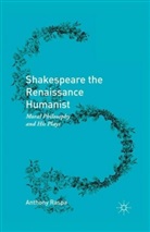 Anthony Raspa - Shakespeare the Renaissance Humanist