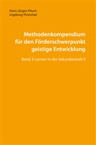 Hans-Jürge Pitsch, Hans-Jürgen Pitsch, Ingeborg Thümmel - Methodenkompendium für den Förderschwerpunkt geistige Entwicklung. Bd.3