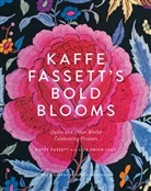 Kaffe Fassett, Liza Prior Lucy, Debbie Patterson - Kaffe Fassett's Bold Blooms