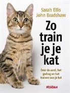 John Bradshaw, Sarah Ellis, Yulia Knol - Zo train je je kat