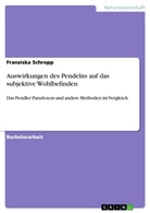 Franziska Schropp - Auswirkungen des Pendelns auf das subjektive Wohlbefinden