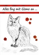 Barbara Daus - Alles fing mit Gismo an ...