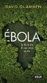 David Quammen - Ébola : la historia de un virus mortal