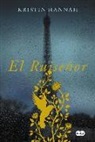 Kristin Hannah - El ruiseñor