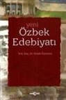 Emek Üsenmez - Yeni Özbek Edebiyati