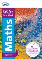 Collins Uk, Letts GCSE, Fiona Letts Gcse Mapp, Fiona Mapp - Gcse 9-1 Maths Higher in a Week
