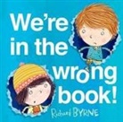 Richard Byrne, Richard ( Byrne - We're in the Wrong Book!
