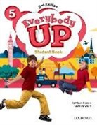 Susan Banman Sileci, Patrick Jackson, Patrick Banman Sileci Jackson, Patrick Sileci Jackson, Kathleen Kampa, Susan Banman Sileci... - Everybody Up: Level 5: Student Book