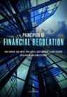 John Armour, John (Hogan Lovells Professor of Law and F Armour, John Awrey Armour, Dan Awrey, Paul Davies, Luca Enriques... - Principles of Financial Regulation