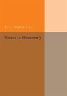 T. H. Ward Hill, Hill T. H. Ward - Riders in Geometry