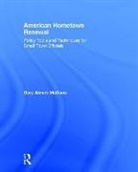 Gary Mattson, Gary A. Mattson - American Hometown Renewal