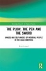 Rudi Kunzel, Rudi Künzel, Rudi Kunzel - Plow Pen and Sword. Images and Sel