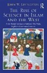 John W. Livingston, John W. Livingston, Livingston John W. - Rise of Science in Islam and the We