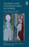 Almut Hofert Matth, Almut Hofert, Matthew M. Mesley, Almut Hofert, Almut Höfert, Matthew Mesley... - Ambiguous Masculinity and Power