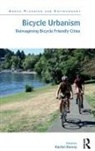 Alon Bassok, Alon Bassok, Rachel Berney, Rachel Berney, Berney Rachel - Bicycle Urbanism