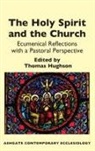 Thomas Hughson, Thomas Hughson, Rev. Thomas Hughson, Thomas Hughson - The Holy Spirit and the Church