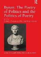 Roderick Beaton Chr, Roderick Beaton, Beaton Roderick, Christine Kenyon Jones, Jones Christine Kenyon - Byron the Poetry of Politics and Th