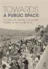 MARTA SEQUEIRA, Marta Sequeira, Marta (University of Evora Sequeira, Sequeira Marta - Towards a Public Space
