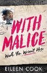 Eileen Cook, Cook Eileen - With Malice
