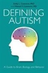 Emily Casanova, Emily L Casanova, Emily L. Casanova, Emily L. Casanova Casanova, Manuel Casanova, Manuel F. Casanova... - Defining Autism
